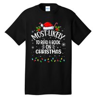 Most Likely To Read A Book On Christmas Tall T-Shirt