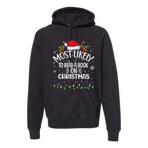 Most Likely To Read A Book On Christmas Premium Hoodie