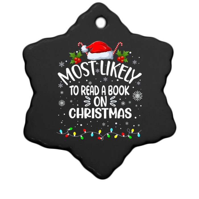 Most Likely To Read A Book On Christmas Ceramic Star Ornament