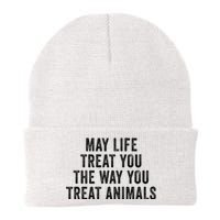 May Life Treat You The Way You Treat Animals Retro Vintage Knit Cap Winter Beanie