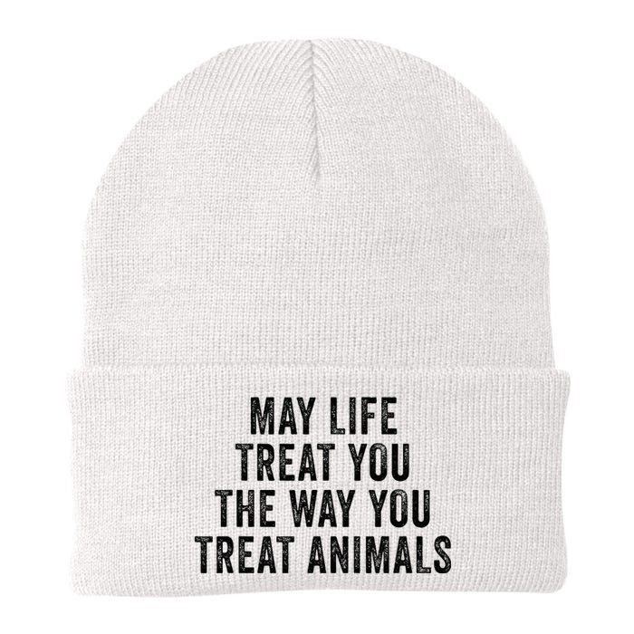 May Life Treat You The Way You Treat Animals Retro Vintage Knit Cap Winter Beanie