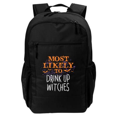 Most Likely To Halloween Drink Up Witches Matching Vneck Daily Commute Backpack