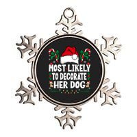 Most Likely To Decorate Her Dog Christmas Pajamas Metallic Star Ornament