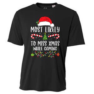 Most Likely To Miss Xmas While Gaming Christmas Matching Cooling Performance Crew T-Shirt