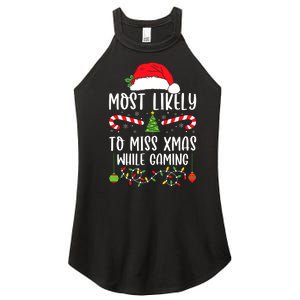 Most Likely To Miss Xmas While Gaming Christmas Matching Women's Perfect Tri Rocker Tank