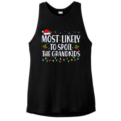 Most Likely To Spoil The Grand Funny Christmas Grandma Ladies PosiCharge Tri-Blend Wicking Tank