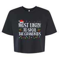 Most Likely To Spoil The Grand Funny Christmas Grandma Bella+Canvas Jersey Crop Tee