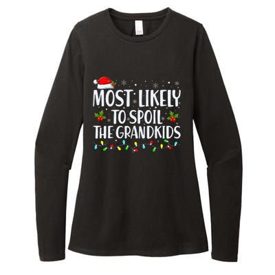 Most Likely To Spoil The Grand Funny Christmas Grandma Womens CVC Long Sleeve Shirt