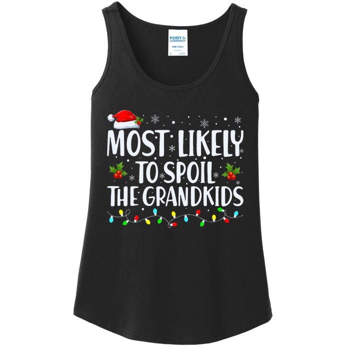 Most Likely To Spoil The Grand Funny Christmas Grandma Ladies Essential Tank