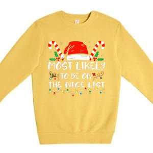 Most Likely To Be On The Nice List Xmas Family  Premium Crewneck Sweatshirt