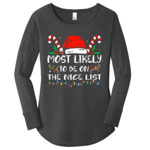 Most Likely To Be On The Nice List Xmas Family  Women's Perfect Tri Tunic Long Sleeve Shirt