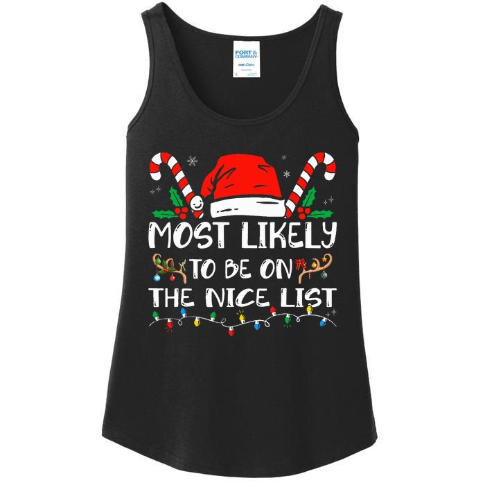 Most Likely To Be On The Nice List Xmas Family  Ladies Essential Tank