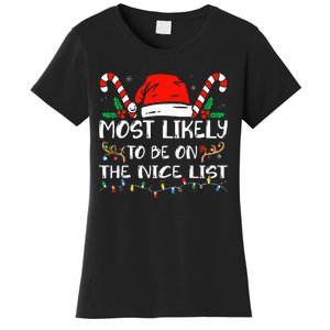 Most Likely To Be On The Nice List Xmas Family  Women's T-Shirt