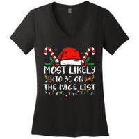 Most Likely To Be On The Nice List Xmas Family  Women's V-Neck T-Shirt