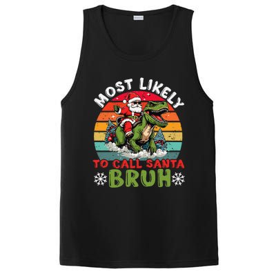 Most Likely To Call Santa Bruh Family Christmas Matching PosiCharge Competitor Tank