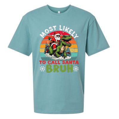 Most Likely To Call Santa Bruh Family Christmas Matching Sueded Cloud Jersey T-Shirt