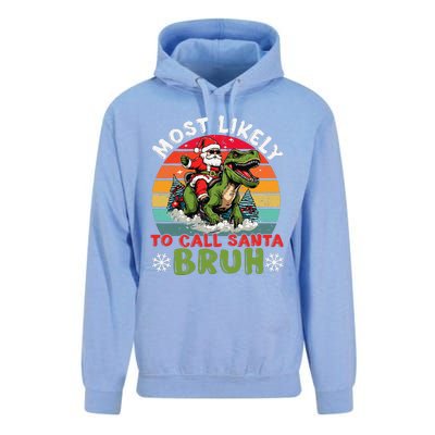 Most Likely To Call Santa Bruh Family Christmas Matching Unisex Surf Hoodie