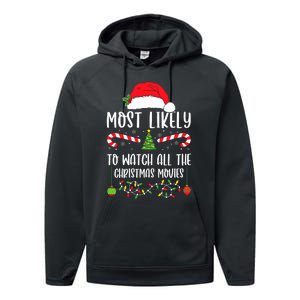 Most Likely To Watch All The Christmas Movies Xmas Matching Performance Fleece Hoodie