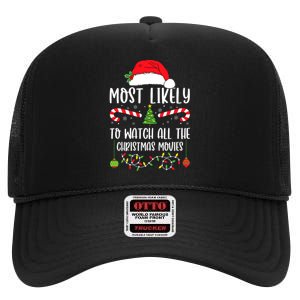 Most Likely To Watch All The Christmas Movies Xmas Matching High Crown Mesh Back Trucker Hat