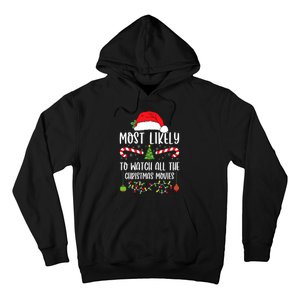 Most Likely To Watch All The Christmas Movies Xmas Matching Hoodie