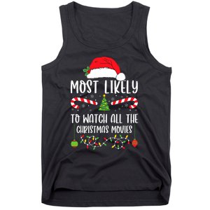 Most Likely To Watch All The Christmas Movies Xmas Matching Tank Top