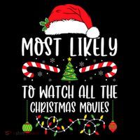 Most Likely To Watch All The Christmas Movies Xmas Matching Tank Top