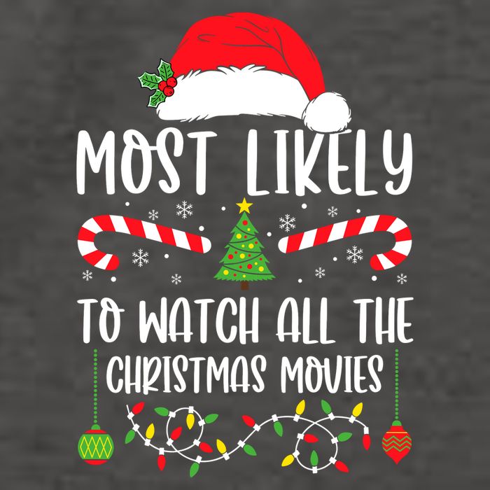 Most Likely To Watch All The Christmas Movies Xmas Matching Vector Backpack