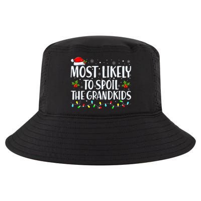 Most Likely To Spoil The Grandkids Funny Christmas Grandma Cool Comfort Performance Bucket Hat