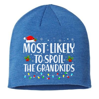 Most Likely To Spoil The Grandkids Funny Christmas Grandma Sustainable Beanie