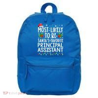 Most Likely To Be Santa's Favorite Principal Assistant Great Gift 16 in Basic Backpack