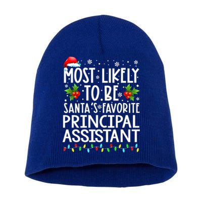 Most Likely To Be Santa's Favorite Principal Assistant Great Gift Short Acrylic Beanie