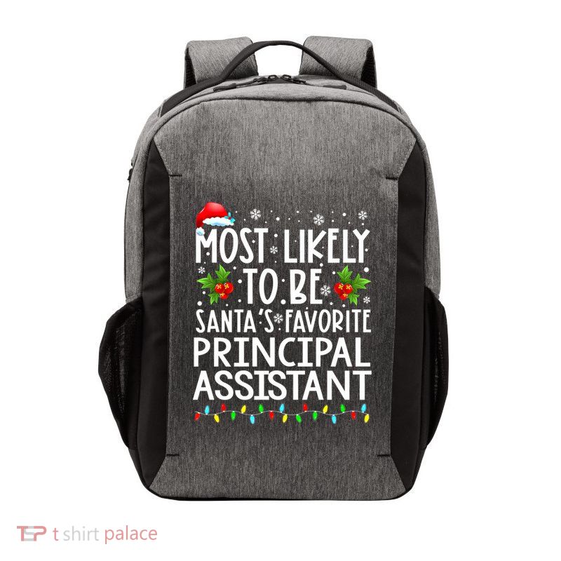Most Likely To Be Santa's Favorite Principal Assistant Great Gift Vector Backpack