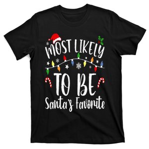 Most Likely To Be Santa's Favorite Christmas Family Matching T-Shirt