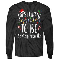 Most Likely To Be Santa's Favorite Christmas Family Matching Tie-Dye Long Sleeve Shirt