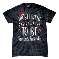 Most Likely To Be Santa's Favorite Christmas Family Matching Tie-Dye T-Shirt