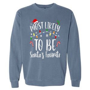 Most Likely To Be Santa's Favorite Christmas Family Matching Garment-Dyed Sweatshirt