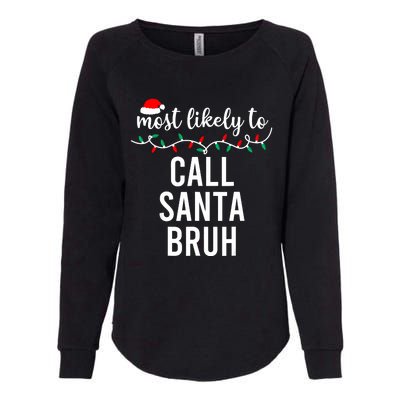 Most Likely To Christmas Matching Family Pajamas Funny Womens California Wash Sweatshirt