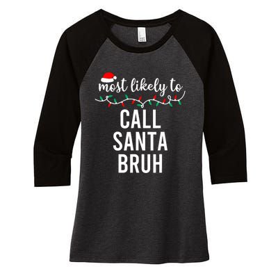 Most Likely To Christmas Matching Family Pajamas Funny Women's Tri-Blend 3/4-Sleeve Raglan Shirt