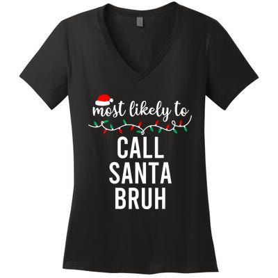 Most Likely To Christmas Matching Family Pajamas Funny Women's V-Neck T-Shirt