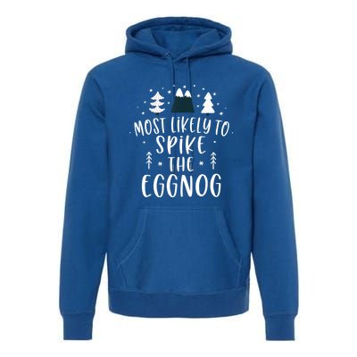 Most Likely To Spike The Eggnog Family Matching Christmas Gift Premium Hoodie