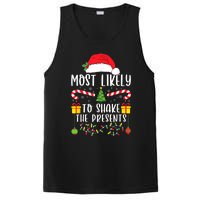 Most Likely To Shake The Presents Funny Family Christmas PosiCharge Competitor Tank