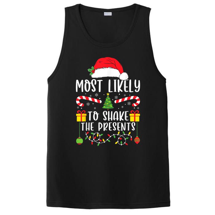 Most Likely To Shake The Presents Funny Family Christmas PosiCharge Competitor Tank