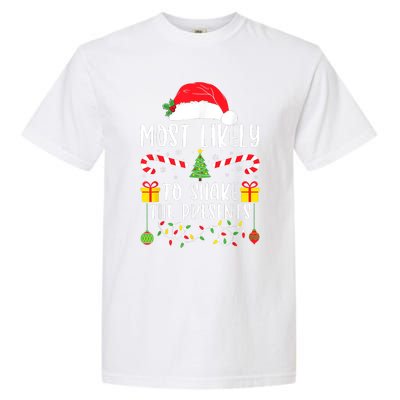 Most Likely To Shake The Presents Funny Family Christmas Garment-Dyed Heavyweight T-Shirt