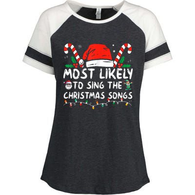 Most Likely To Sing The Christmas Songs Christmas Matching Enza Ladies Jersey Colorblock Tee