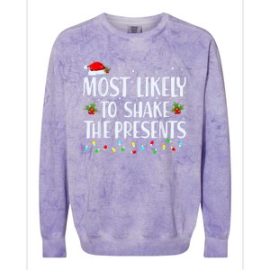 Most Likely To Shake The Presents Funny Family Christmas Colorblast Crewneck Sweatshirt