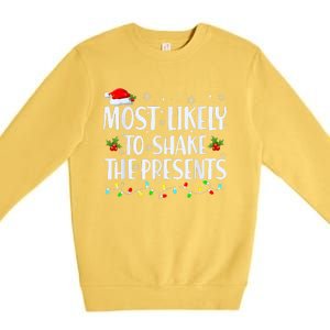 Most Likely To Shake The Presents Funny Family Christmas Premium Crewneck Sweatshirt