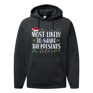 Most Likely To Shake The Presents Funny Family Christmas Performance Fleece Hoodie