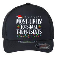 Most Likely To Shake The Presents Funny Family Christmas Flexfit Unipanel Trucker Cap