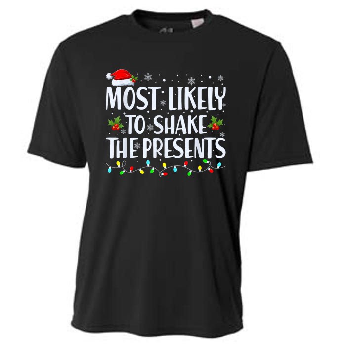 Most Likely To Shake The Presents Funny Family Christmas Cooling Performance Crew T-Shirt