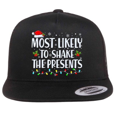 Most Likely To Shake The Presents Funny Family Christmas Flat Bill Trucker Hat